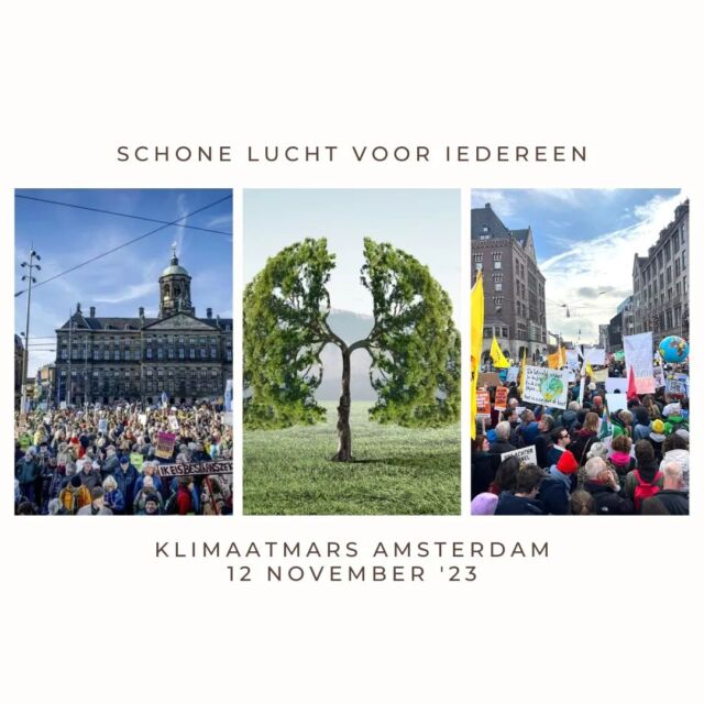 Klimaatmars Amsterdam 12 november 2023. Het recht van schone lucht voor iedereen: nu én in de toekomst ♡ Airias.nl #klimaatmars #schonelucht